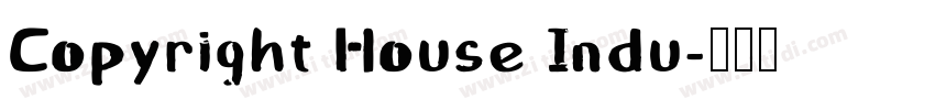 Copyright House Indu字体转换
